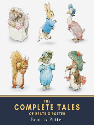 cover image of The Complete Tales of Beatrix Potter